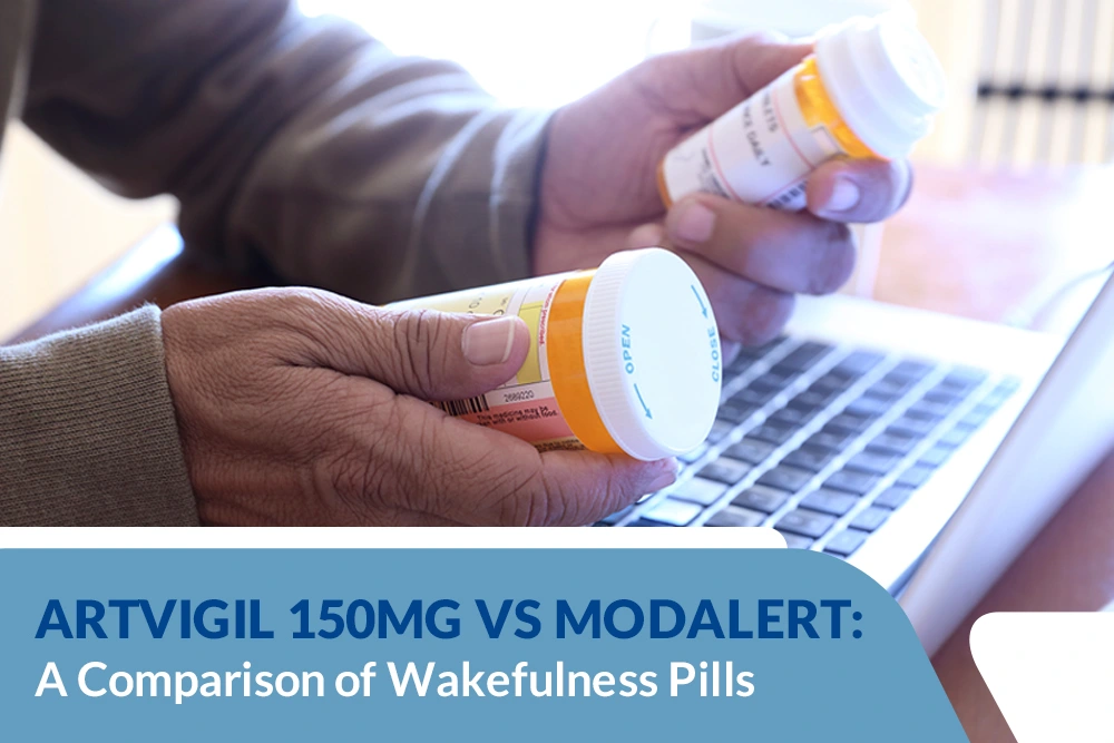 Artvigil 150mg vs Modalert: A Comparison of Wakefulness Pills