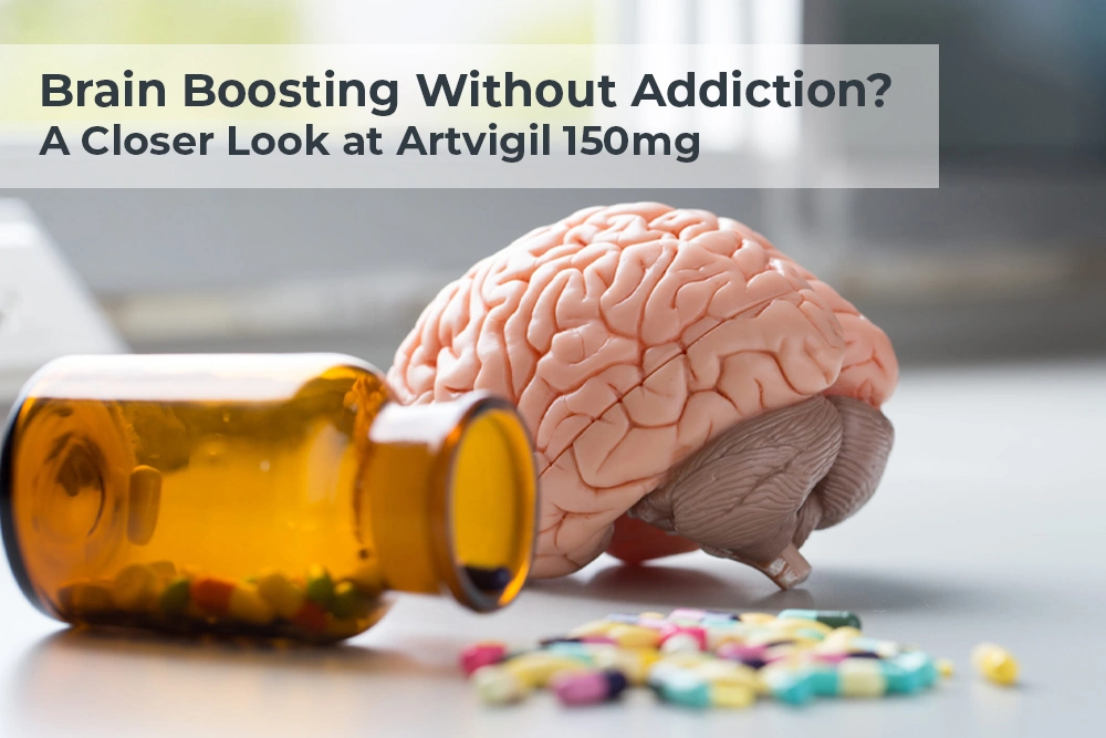 Brain Boosting Without Addiction? A Closer Look at Artvigil 150mg
