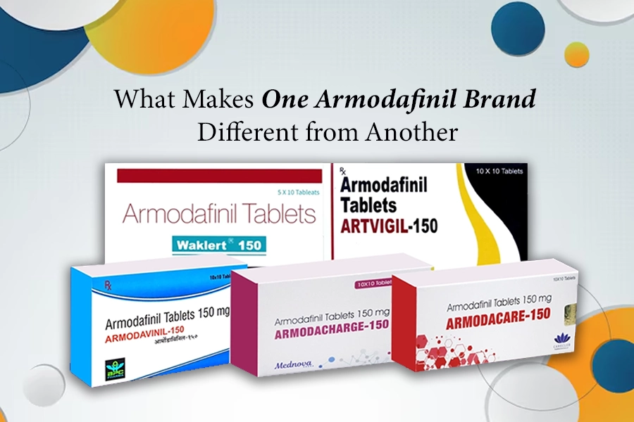 What Makes One Armodafinil Brand Different from Another 7 What Makes One Armodafinil Brand Different from Another
