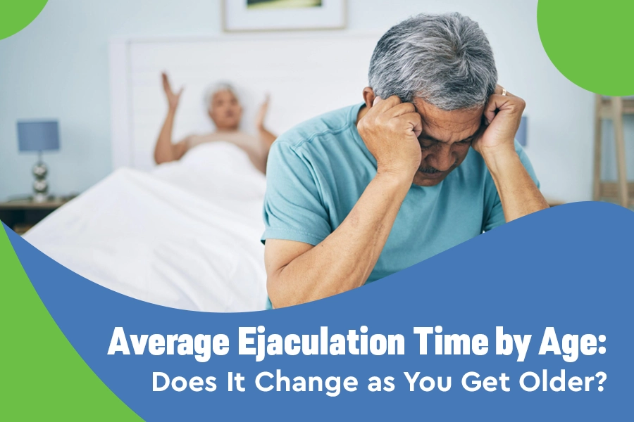 Average Ejaculation Time by Age: Does It Change as You Get Older?